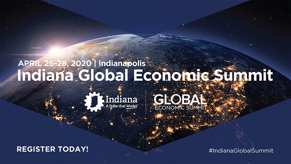 Indiana to host inaugural Global Economic Summit Indianapolis News