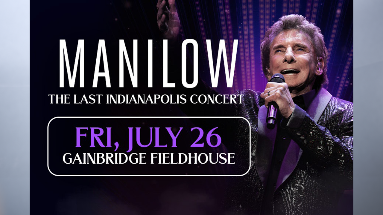 Fans of singer-songwriter Barry Manilow won't want to miss his final performance in the Circle City. 